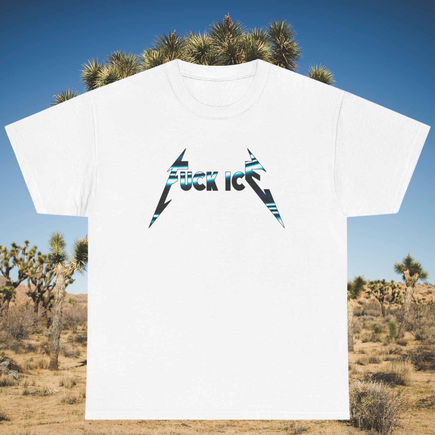 White t-shirt with metal-style font spelling βF*ck ICEβ in a desert setting