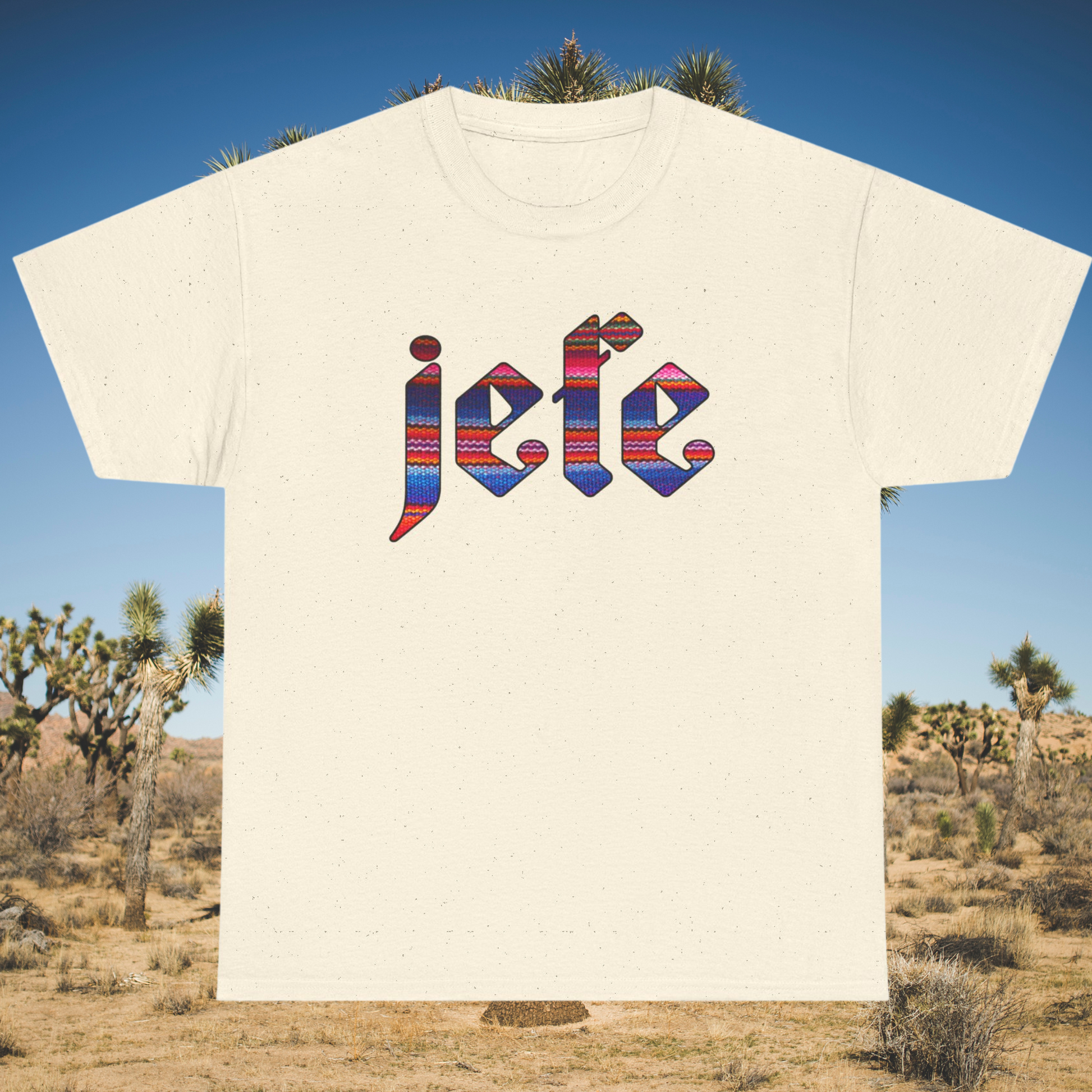 Taupe shirt with colorful serape-style “jefe” lettering in bold Old English font